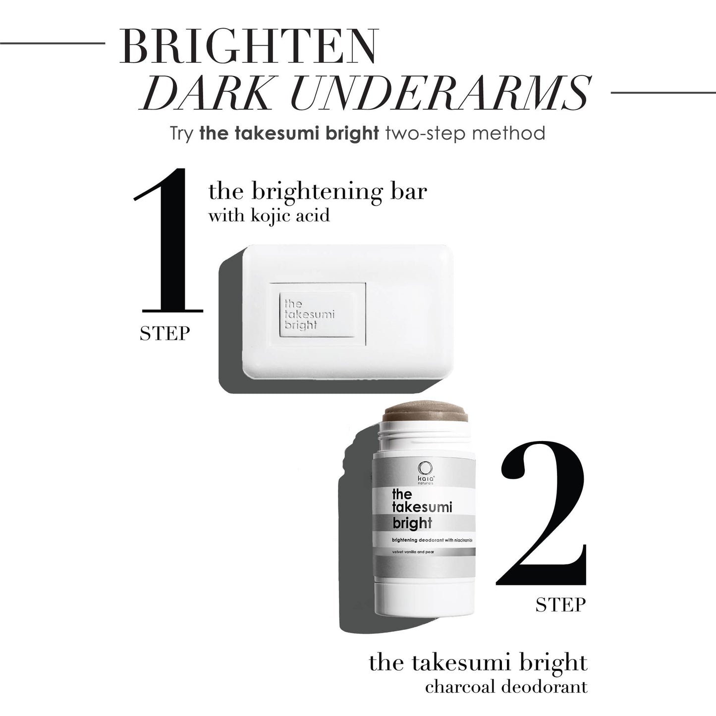 The brightening deodorant